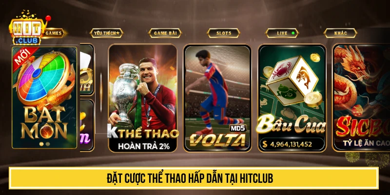 Đặt cược thể thao hấp dẫn tại HITCLUB 