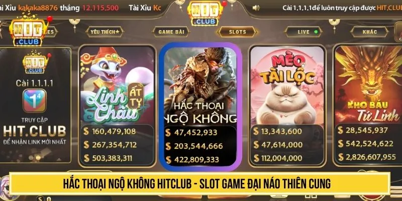 Hắc thoại ngộ không HITCLUB