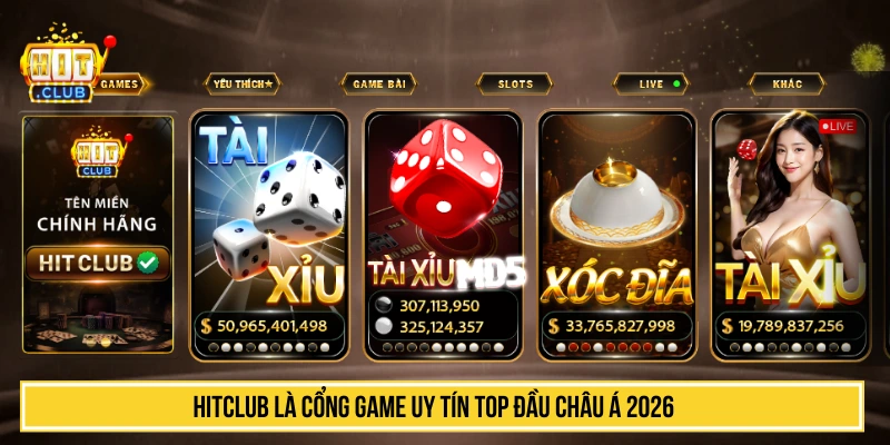 HITCLUB là cổng game uy tín top đầu châu Á 2026 