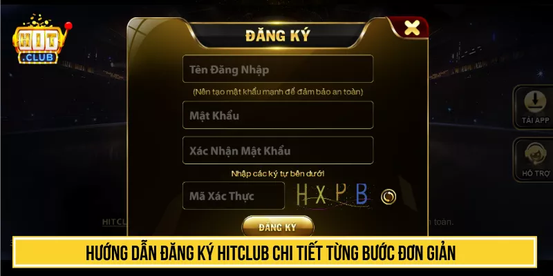 Hướng dẫn đăng ký HITCLUB chi tiết từng bước đơn giản