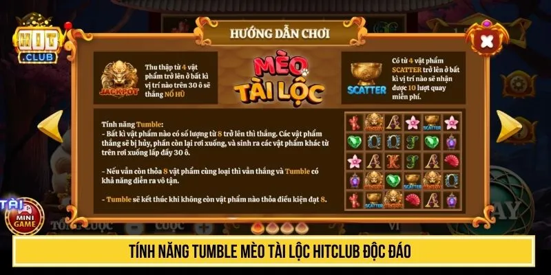 Mèo Tài Lộc HITCLUB Chơi Slot Game May Mắn Đón Tài Lộc Tính năng Tumble mèo tài lộc HITCLUB độc đáo